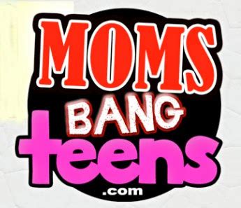 Moms Bang Teens